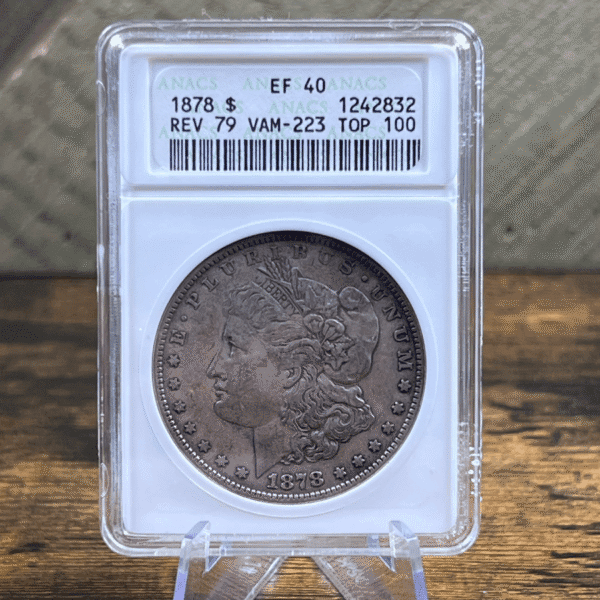 1878 Morgan Dollar Silver Coin EF 40 ANACS Soapbox VAM-223 2832 Obverse